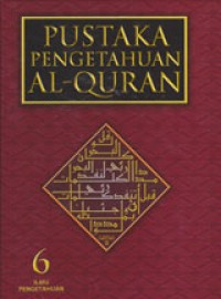 Pustaka Pengetahuan Al-Quran 6 Ilmu Pengetahuan
