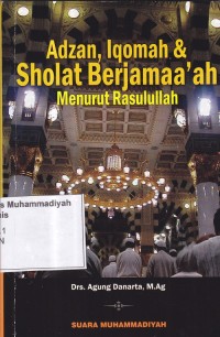 Image of Adzan, Iqomah & Sholat Berjama'ah Menurut Rasulullah