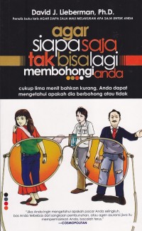 Image of Agar Siapasaja Tak Bisalagi Membohongi Anda