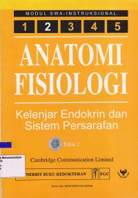 Image of Anatomi Fisiologi : Kelenjar Endokrin dan Sistem Persarafan Buku 2