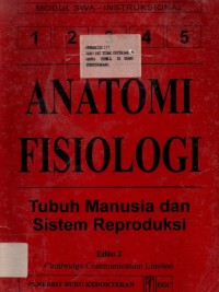Image of Anatomi Fisiologi Tubuh Manusia dan Sistem Reproduksi Edisi 2