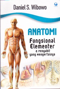 Image of Anatomi Fungsional Elementer dan Penyakit yang Menyertainya