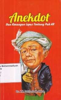 Image of Anekdot dan Kenangan Lepas Tentang Pak AR