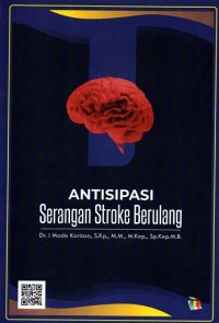 Antisipasi Serangan Stroke Berulang