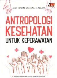 Image of Antropologi Kesehatan untuk Keperawatan