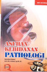 Image of Asuhan Kebidanan Pathologi