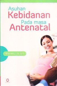 Image of Asuhan Kebidanan pada Masa Antenatal