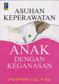 Image of Asuhan Keperawatan Anak dengan Keganasan