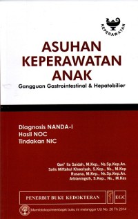 Image of Asuhan Keperawatan Anak Gangguan Gastrointestinal dan Hepatobilier