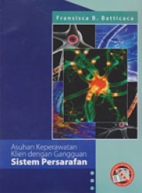 Image of Asuhan Keperawatan Pada Klien Dengan Gangguan Sistem Persarafan