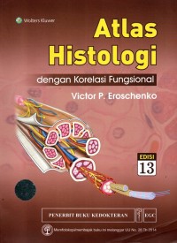 Image of Atlas Histologi dengan Korelasi Fungsional Edisi 13