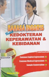Image of Bahasa Inggris Untuk Kedokteran Keperawatan & Kebidanan