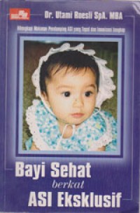 Image of Bayi Sehat Berkat Asi Eksklusif
