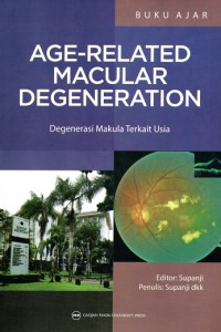 Buku Ajar Age-Related Macular Degeneration: Degenerasi Makula Terkait Usia