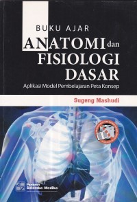 Image of Buku Ajar Anatomi Dan Fisiologi Dasar