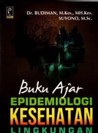 Image of Buku Ajar Epidemiologi Kesehatan Lingkungan