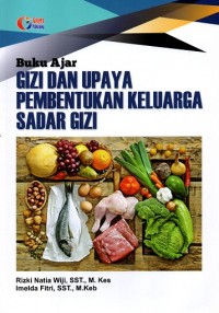 Image of Buku Ajar Gizi dan Upaya Pembentukan Keluarga Sadar Gizi