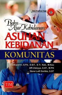 Buku Ajar Kebidanan Asuhan Kebidanan Komunitas