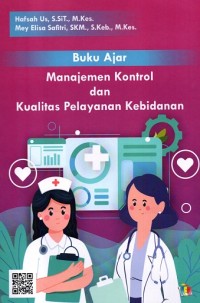 Image of Buku Ajar Manajemen Kontrol dan Kualitas Pelayanan Kebidanan