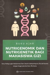 Image of Buku Ajar Nutrigenomik dan Nutrigenetik bagi Mahasiswa Gizi