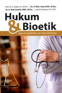 Image of Buku Hukum Dan Bioetik Dalam Perspektif Etika Dan Hukum Kesehatan