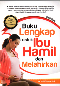Image of Buku Lengkap untuk Ibu Hamil dan Melahirkan