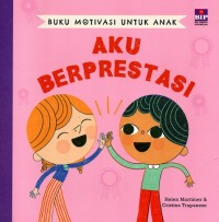 Image of Buku Motivasi untuk Anak: Aku Berprestasi