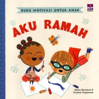Image of Buku Motivasi untuk Anak: Aku Ramah