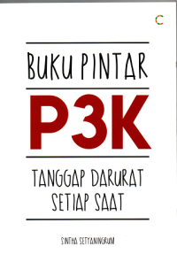 Image of Buku Pintar P3K : Tanggap Darurat Setiap Saat