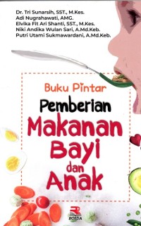 Image of Buku Pintar Pemberian Makanan Bayi dan Anak