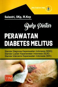 Image of Buku Pintar Perawatan Diabetes Melitus