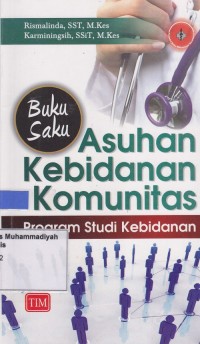Image of Buku Saku Asuhan Kebidanan Komunitas Program Studi Kebidanan