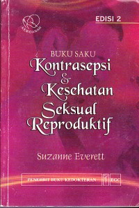 Image of Buku Saku Kontrasepsi dan Kesehatan Seksual Reproduktif