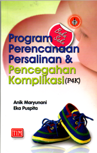 Image of Buku Saku Program Perencanaan Persalinan & Pencegahan Komplikasi (P4K)