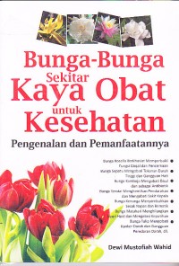 Image of Bunga-Bunga Sekitar Kaya Obat untuk Kesehatan