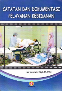 Image of Catatan dan Dokumentasi Pelayanan Kebidanan