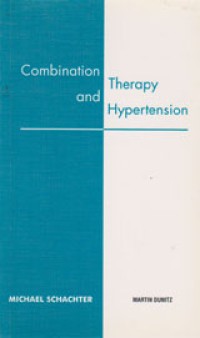 Image of Combination Theraphy and Hypertension