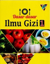 Image of Dasar-dasar Ilmu Gizi 1