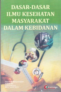 Image of Dasar-Dasar Ilmu Kesehatan Masyarakat dalam Kebidanan