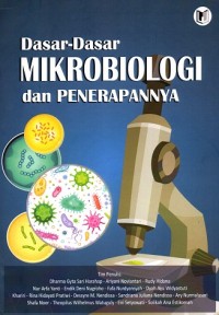 Dasar-Dasar Mikrobiologi dan Penerapannya