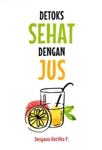 Image of Detoks Sehat dengan Jus