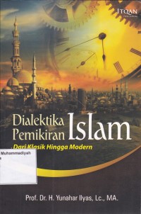 Image of Dialektika Pemikiran Islam Dari Klasik Hingga Modern