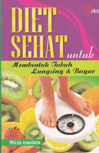 Image of Diet Sehat Untuk Membentuk Tubuh Langsing & Bugar