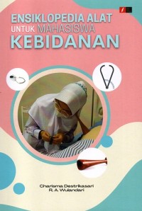 Image of Ensiklopedia Alat untuk Mahasiswa Kebidanan