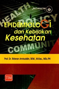 Image of Epidemiologi dan Kebijakan Kesehatan