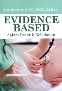 Image of Evidence Based Dalam Praktik Kebidanan