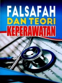 Image of Falsafah dan Teori Keperawatan