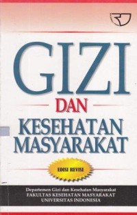 Image of Gizi Dan Kesehatan Masyarakat Edisi Revisi