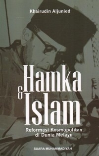 Image of Hamka dan Islam: Reformasi Kosmopolitan di Dunia Melayu
