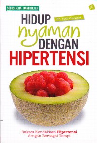 Image of Hidup Nyaman dengan Hipertensi